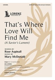That's Where Love Will Find Me SATB choral sheet music cover Thumbnail